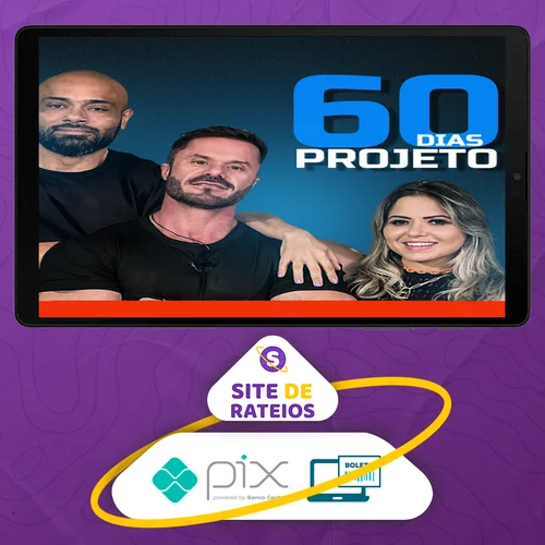 Projeto 60 Dias - Renato Cariani