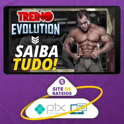 Treino Evolution - Fernando Sardinha