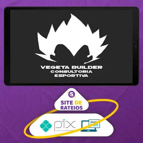 Vegeta Builder: Receitas Anabolicas - Jonas Júnior