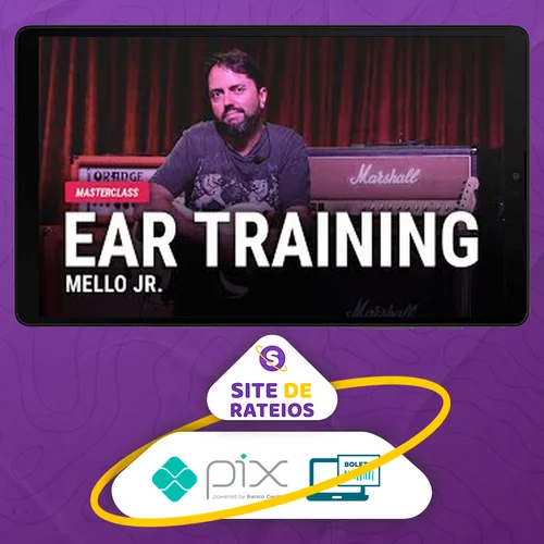 Masterclass Ear Training - Mello Jr