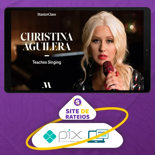 Masterclass, Chistina Aguilera Teaches Singing - Christina Aguilera [INGLÊS]