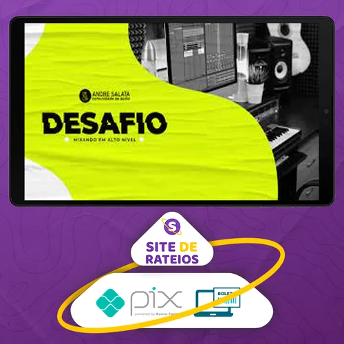 Desafio Mixando em Alto Nível - André Salata