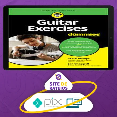 Guitar Exercises for Dummies - Mark Phillips [EBOOK] [INGLÊS]