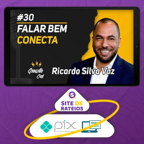 Falar Bem Conecta - Ricardo Silva Voz