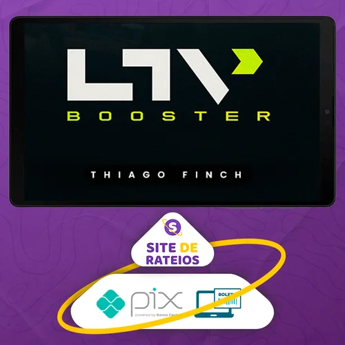 LTV Booster - Tiago Finch