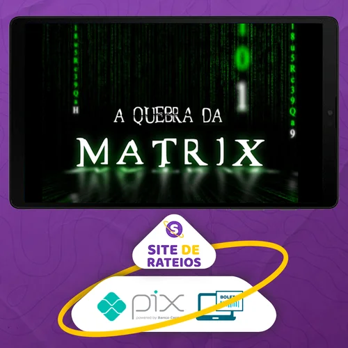 Mentoria A Quebra da Matrix - Iuri Meira