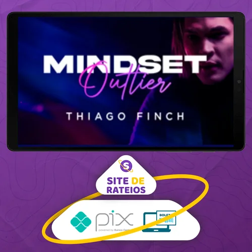 Mindset Outlier - Thiago Finch