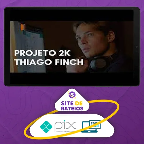 Projeto 2k - Thiago Finch