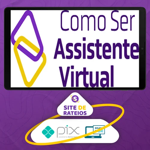 Como Ser Assistente Virtual - Camile Just