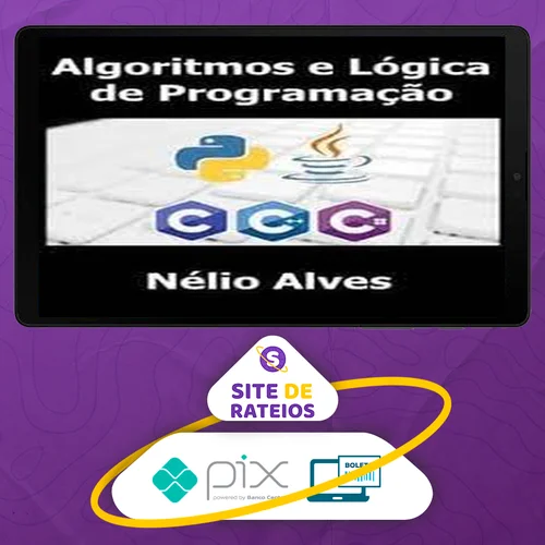 Algoritmos e Lógica de Programação - Nelio Alves