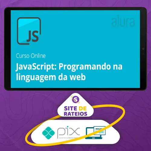 Curso Javascript: Programando Na Linguagem da Web - Alura