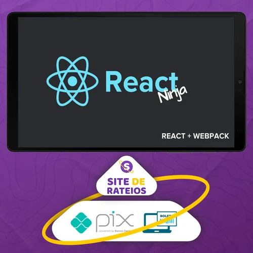 Curso React.Js Ninja - Fernando Daciuk