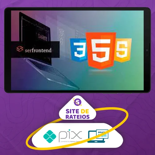 Curso Web Design Completo Html5, Css3 e JS + 5 Projetos - Daniel Tapias Morales e Serfrontend Cursos