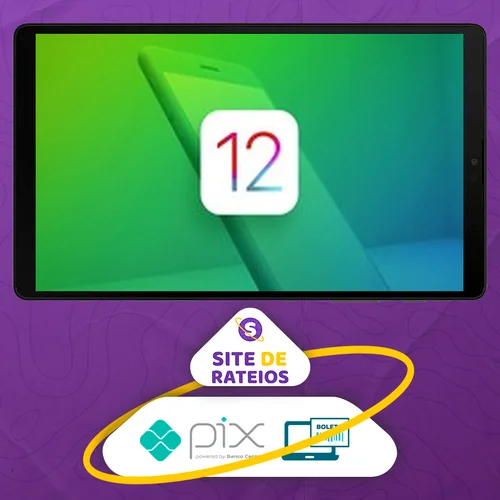 Desenvolvimento IOS 12 Aprenda a Criar 18 Apps - Jamilton Damasceno