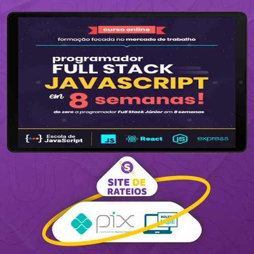 Do Zero a Programador Full Stack Javascript em 8 Semanas - Leonardo Scorza e Daniel Moreto