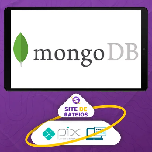 Guia do MongoDB: Google Cloud, NoSQL, Alta Disponibilidade - Natanael Paiva