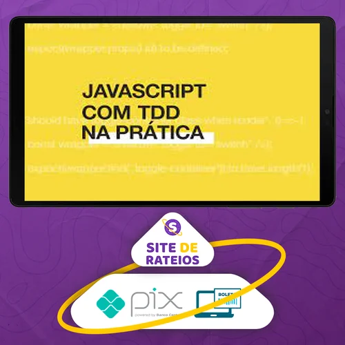 Js com Tdd Na Prática - Willian Justen