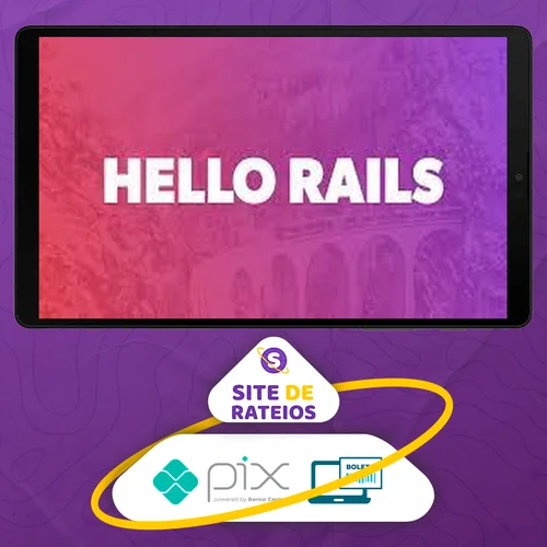 Learn and Understand Ruby On Rails 6 - Hellorails [Inglês]