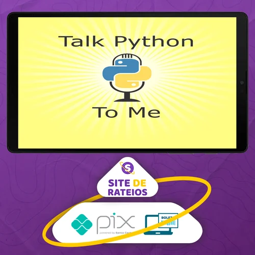 Talk Python - Michael Kennedy [Inglês]