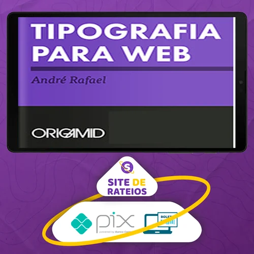 Tipografia Avançada - Origamid