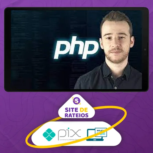 Aprenda Php do Zero com Facilidade e Faça Sites Dinâmicos - Ivan Lourenço Gomes