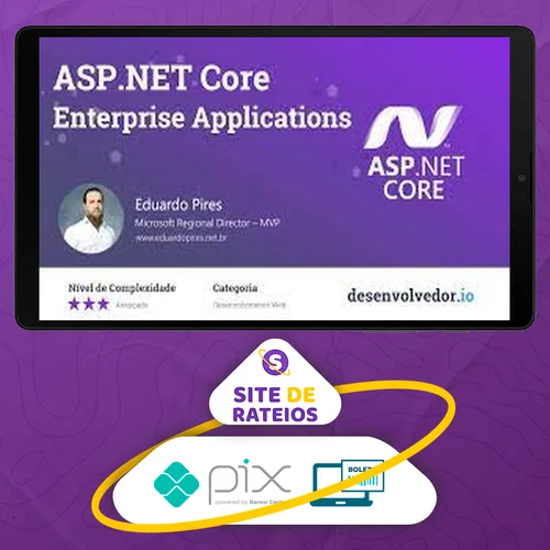 Asp.Net Core Enterprise Applications - Eduardo Pires