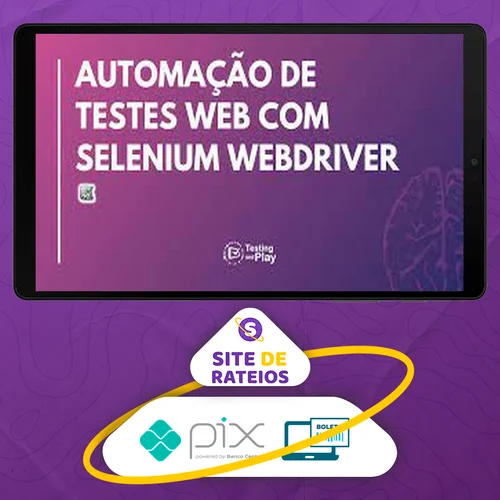 Automação de Testes com Selenium Webdriver em Java - Júlio de Lima