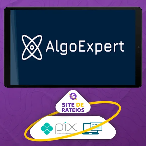 Become an Algorithms Expert - AlgoExpert [INGLÊS]