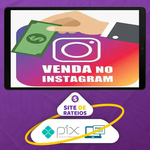 Venda no Instagram 2.0 - Maurecy Moura