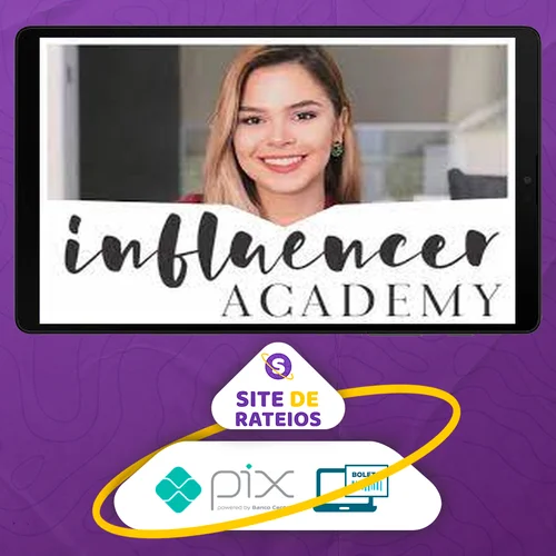 Influencer Academy - Gabi Ferreira Blog