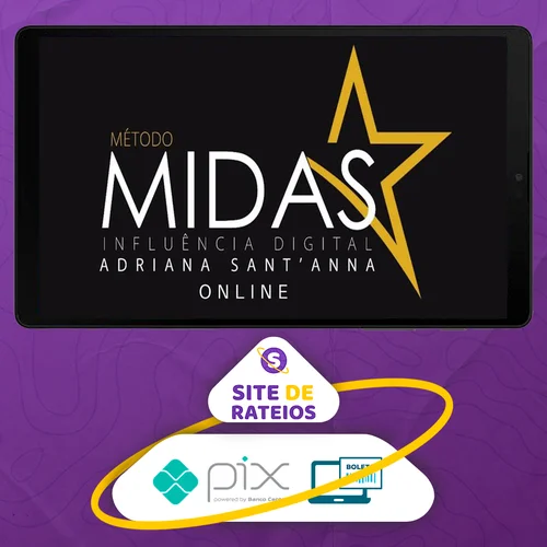 Método MIDAS 2.0 - Adriana Sant'anna