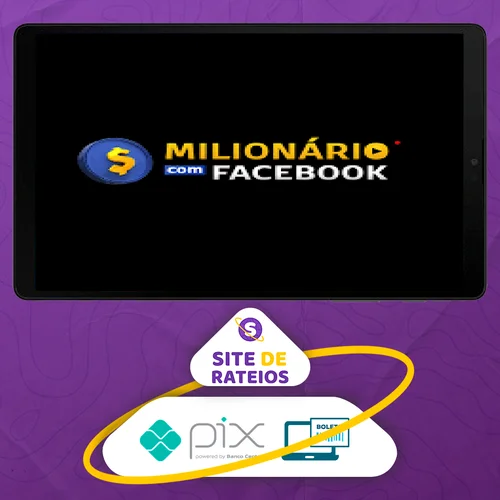 Milionário Com Facebook - Barone