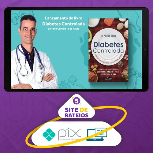 Diabetes Controlada - Dr. Patrick Rocha