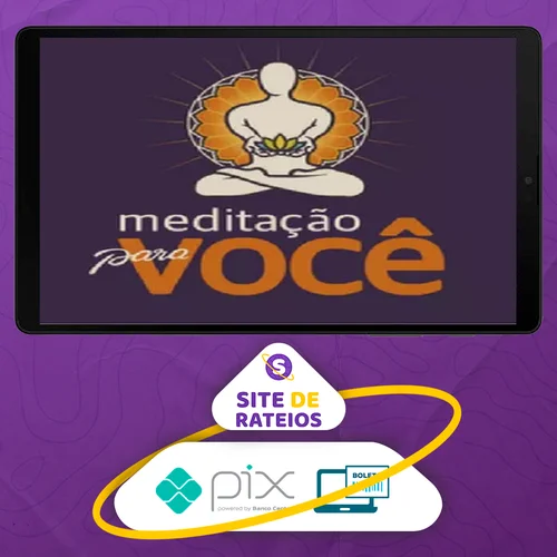 Meditação para Você - Ricardo Mitra e Luciana Prakash