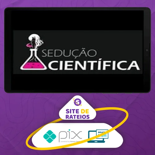 Sedução Cientifica - Elias Maman