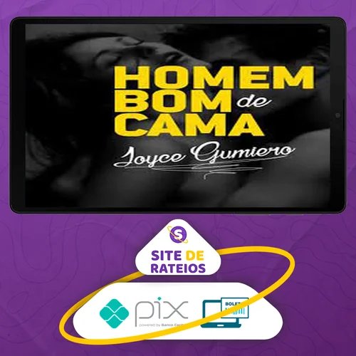 Guia do Homem Bom de Cama - Joyce Gumiero