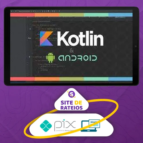 Desenvolvimento de Aplicativos Android usando Kotlin - Gabriel Ferrari