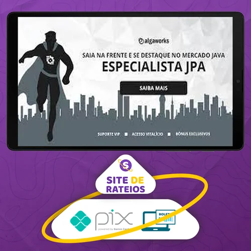 Especialista JPA - Algaworks