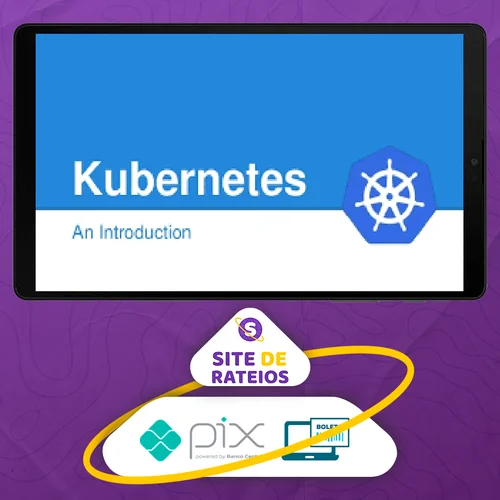 Kubernetes the Hard Way - William Boyd [INGLÊS]