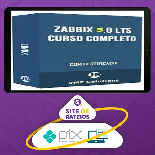 Aprenda Tudo Sobre o Zabbix 4 0 LTS - VMZ Solutions