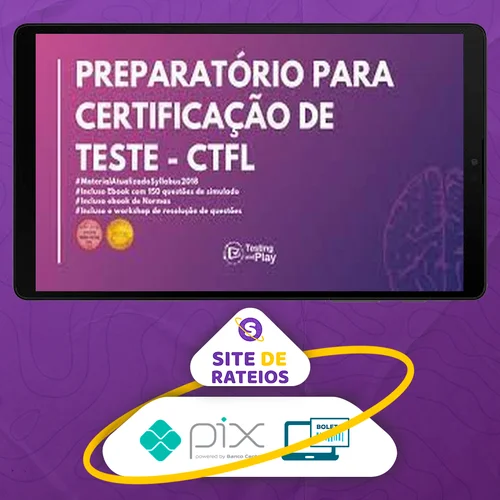 Preparatório Para Certificação De Testes CTFL - Raul Passos