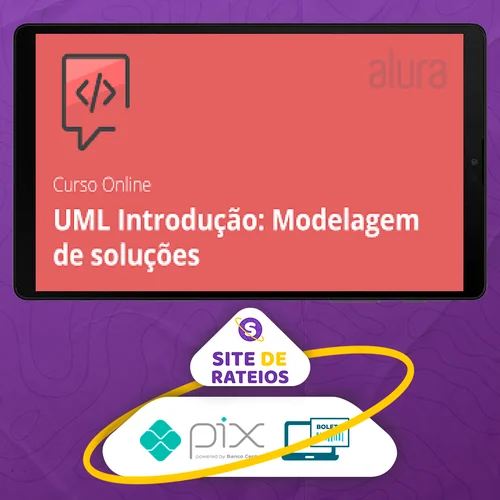 UML: Introdução e Fundamentos - Alura