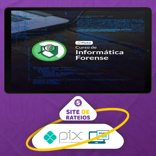 Curso de Informática Forense - Platzi [ESPANHOL]