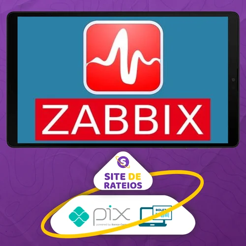 Curso de Zabbix! Completo e atualizado! - Vitor Mazuco