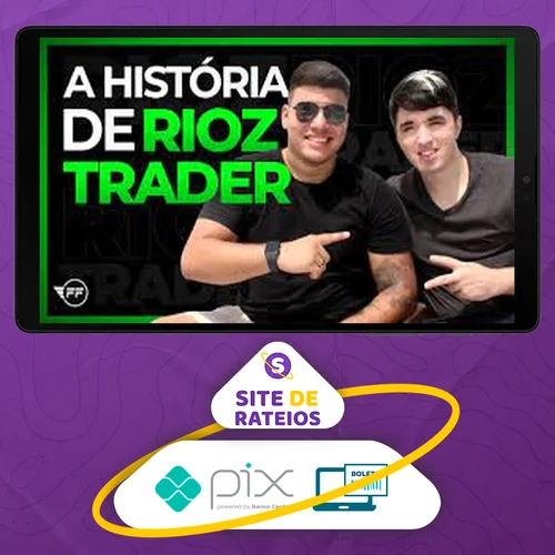 A Sua Escola de Trader - Rioz Trader