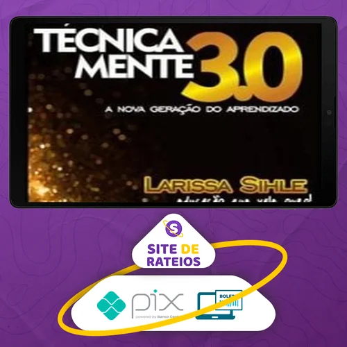 Mentoria Tecnicamente 3.0: Lives - Larissa Sihle