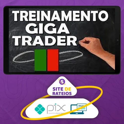 Treinamento Giga Trader - Giga Trader