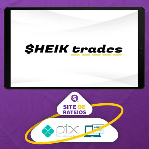 Treinamento Presencial - Sheik Trades