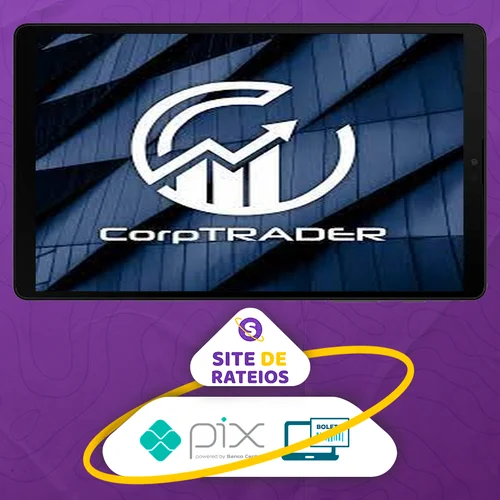 Curso de Trader Imersão Corptrader - Deivson Pimentel Dantas