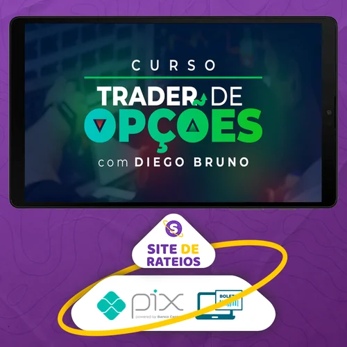 Curso Trader de Opções - Diego Bruno Invest